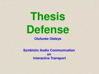 Thesis Defense Olufunke Olaleye