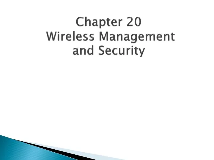 chapter 20 wireless management and security
