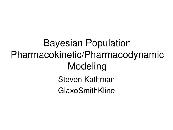 bayesian population pharmacokinetic pharmacodynamic modeling