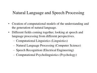 Natural Language and Speech Processing