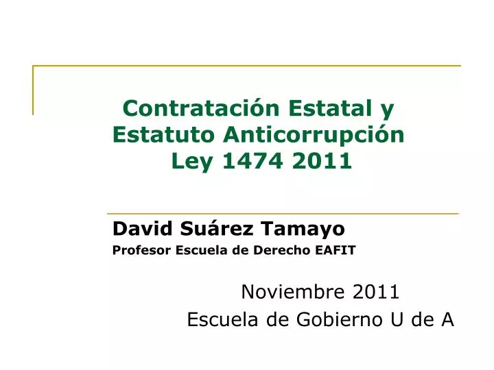 contrataci n estatal y estatuto anticorrupci n ley 1474 2011
