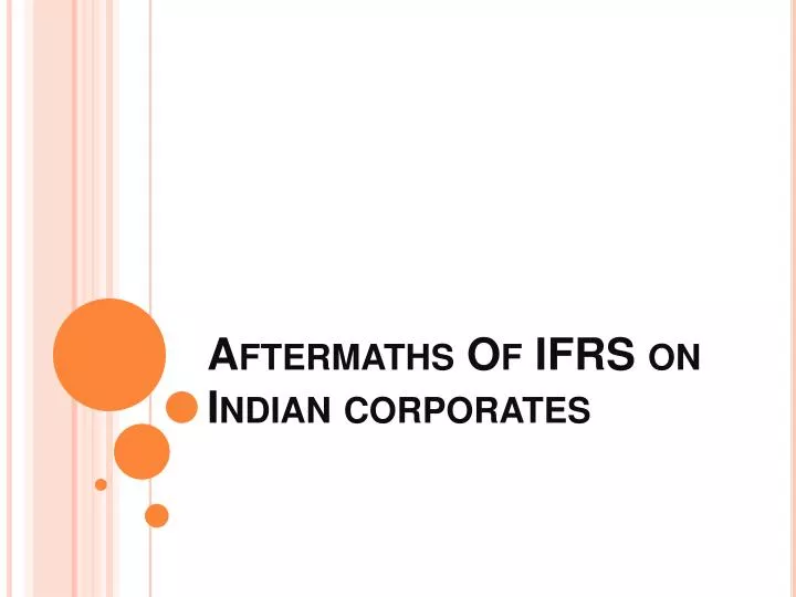 aftermaths of ifrs on indian corporates