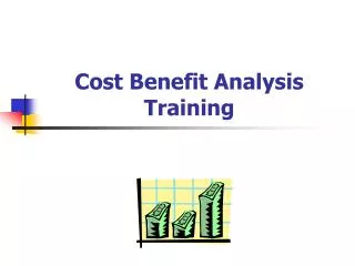 Cost Benefit Analysis Training