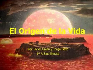 el origen de la vida