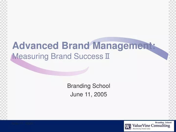 advanced brand management measuring brand success