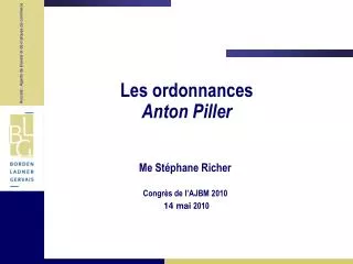 les ordonnances anton piller
