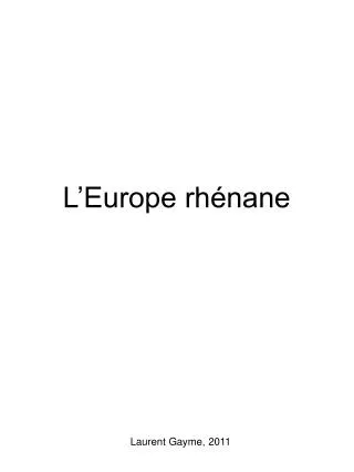 l europe rh nane