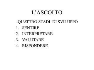 l ascolto