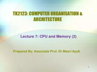 TK2123: COMPUTER ORGANISATION &amp; ARCHITECTURE