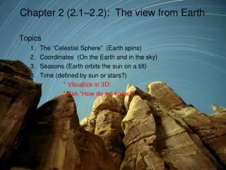 Chapter 2 (2.1–2.2): The view from Earth