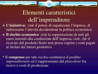elementi caratteristici dell imprenditore