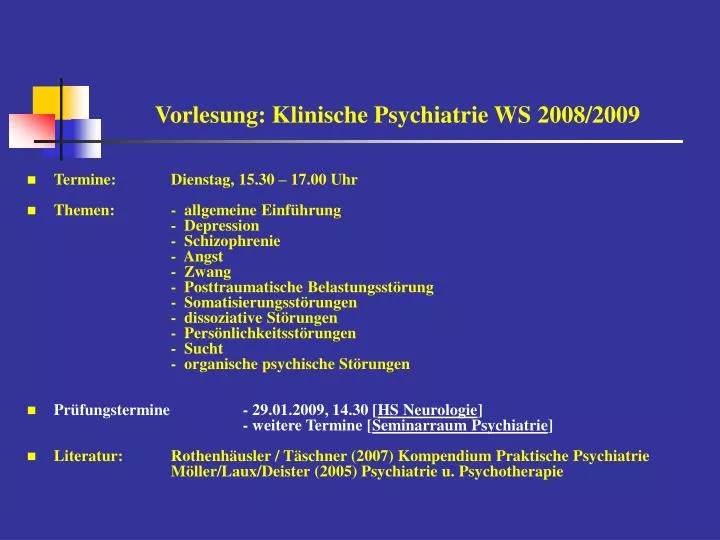 vorlesung klinische psychiatrie ws 2008 2009