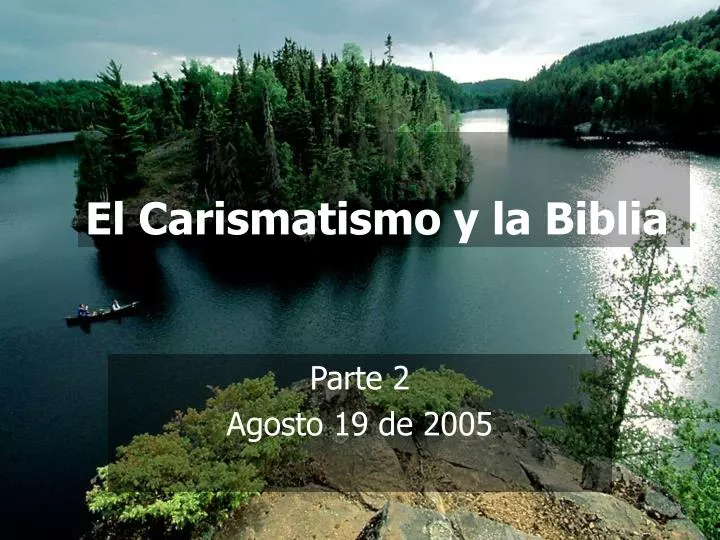 el carismatismo y la biblia