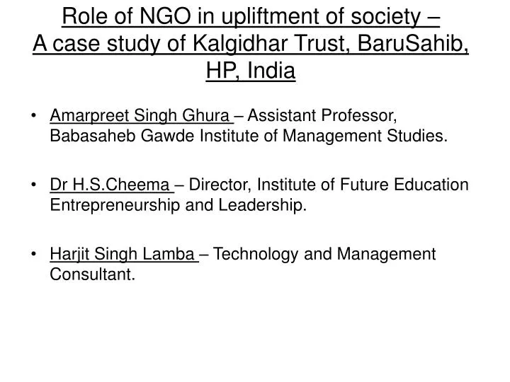 role of ngo in upliftment of society a case study of kalgidhar trust barusahib hp india