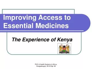 Improving Access to Essential Medicines