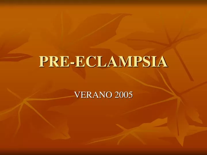 pre eclampsia