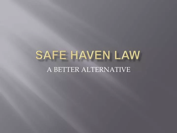 safe haven law