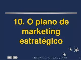 10 o plano de marketing estrat gico
