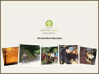 Common Circle Education - Permaculture Design Courses