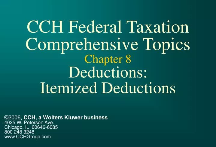cch federal taxation comprehensive topics chapter 8 deductions itemized deductions