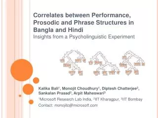 Correlates between Performance, Prosodic and Phrase Structures in Bangla and Hindi Insights from a Psycholinguistic Expe