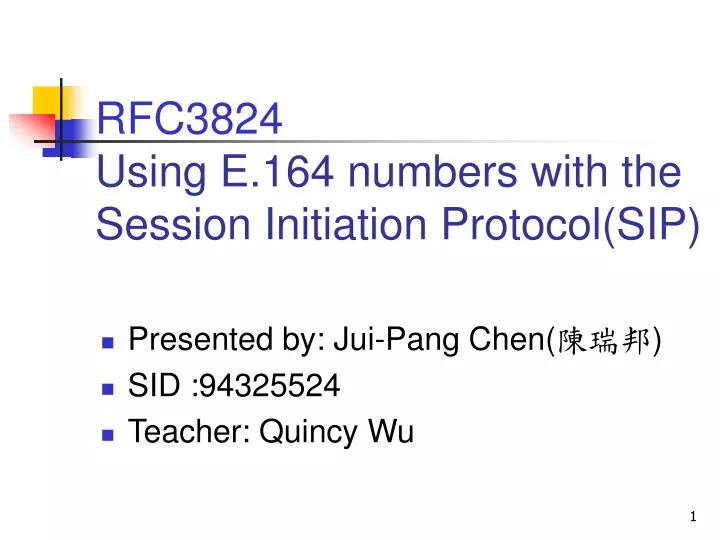 rfc3824 using e 164 numbers with the session initiation protocol sip