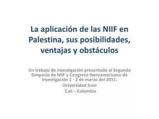 La aplicación de las NIIF en Palestina, sus posibilidades, ventajas y obstáculos