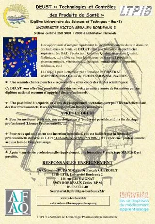 DEUST « Technologies et Contrôles des Produits de Santé » (Diplôme Universitaire des Sciences et Techniques – Bac+2) UN