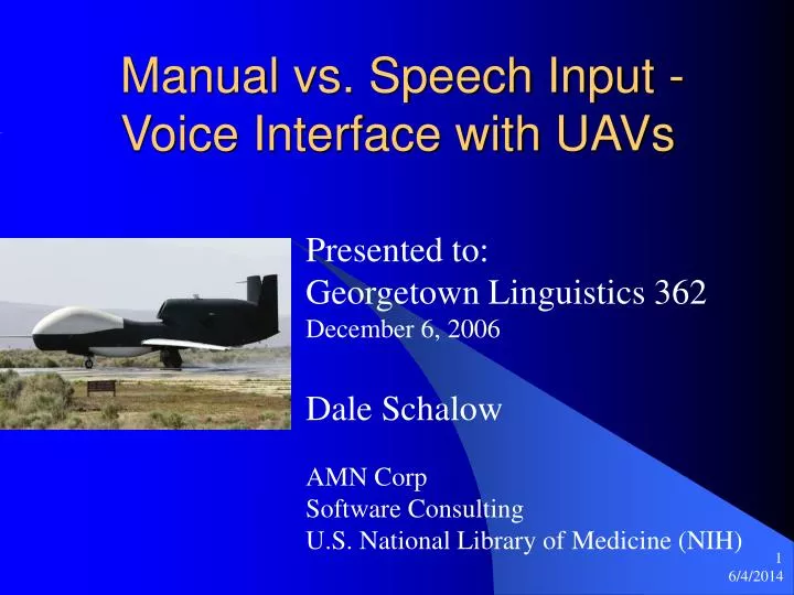 manual vs speech input voice interface with uavs