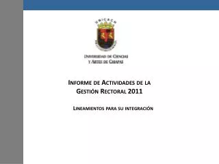Informe de Actividades de la Gestión Rectoral 2011
