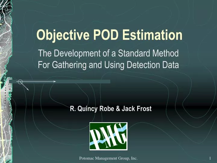 objective pod estimation