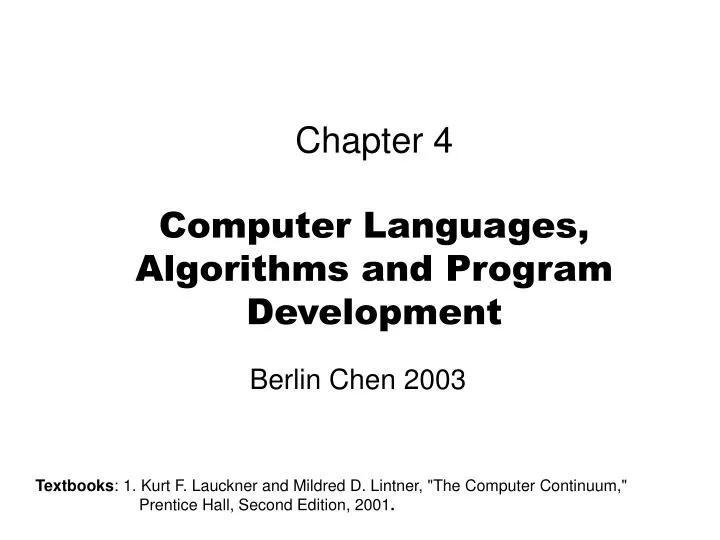 chapter 4 computer languages algorithms and program development