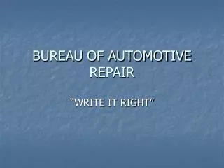 BUREAU OF AUTOMOTIVE REPAIR