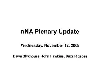 nNA Plenary Update