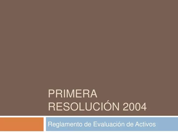 primera resoluci n 2004