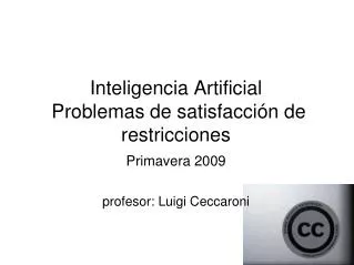 Inteligencia Artificial Problemas de satisfacción de restricciones