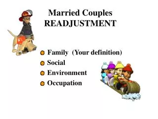 Married Couples READJUSTMENT