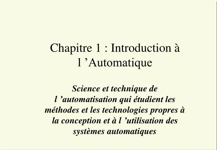 chapitre 1 introduction l automatique