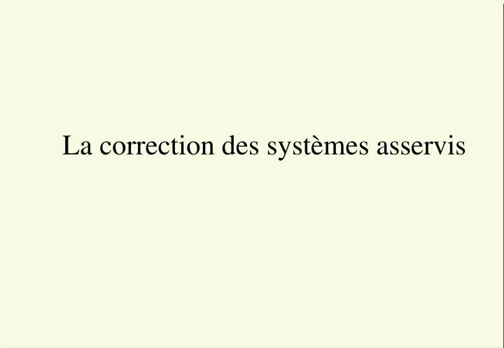 la correction des syst mes asservis