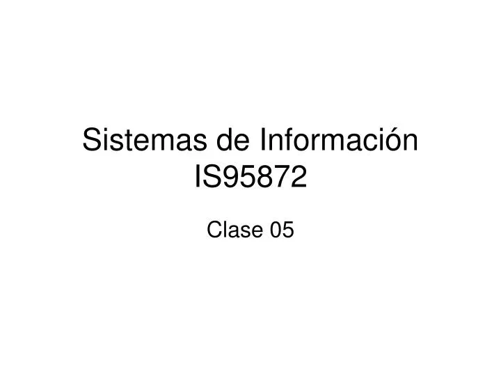 sistemas de informaci n is95872