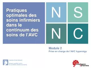 module 2 prise en charge de l avc hyperaigu