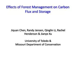Effects of Forest Management on Carbon Flux and Storage