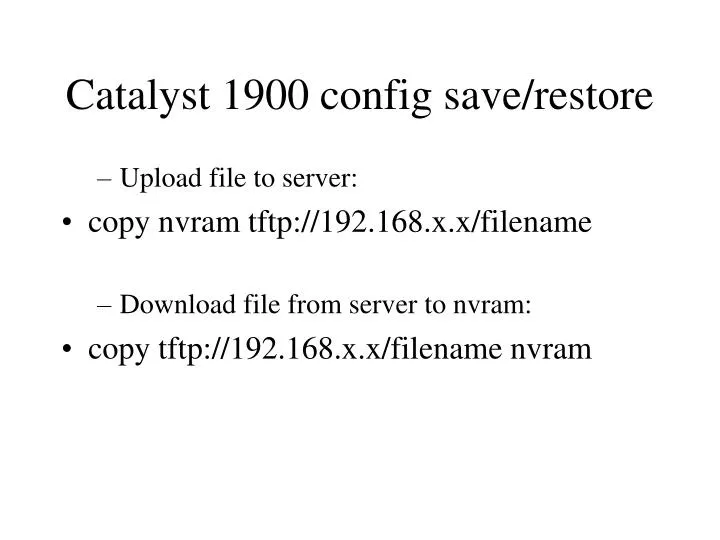 catalyst 1900 config save restore