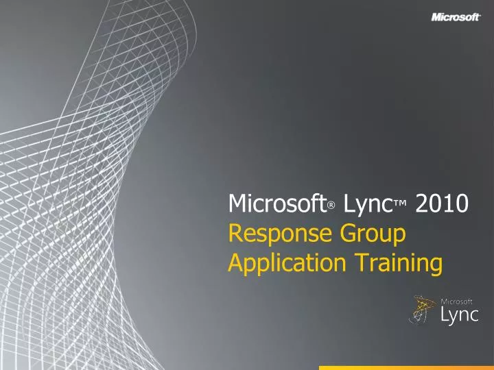 microsoft lync 2010 response group application training