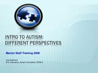 Intro to Autism: Different Perspectives