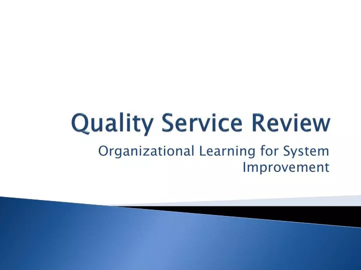 quality service review