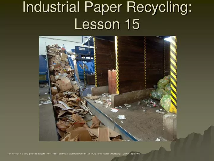industrial paper recycling lesson 15