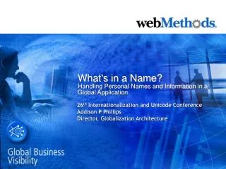 What's in a Name? Handling Personal Names and Information in a Global Application