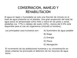 CONSERVACION, MANEJO Y REHABILITACION