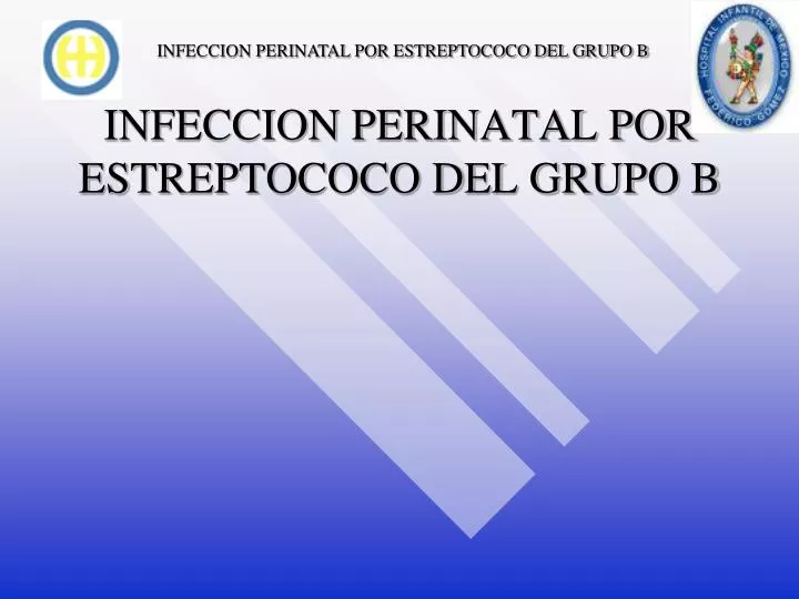 infeccion perinatal por estreptococo del grupo b